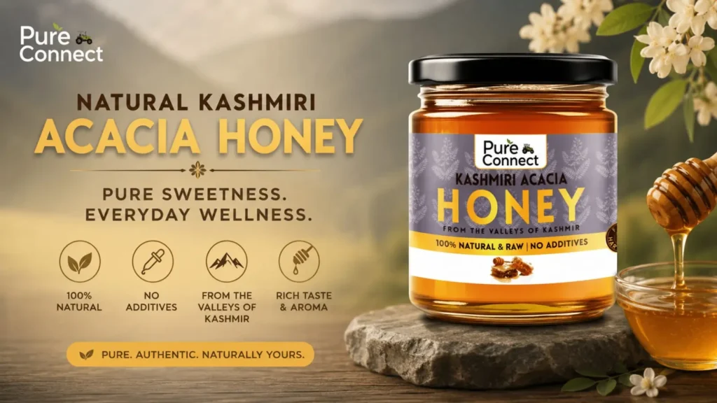 Benefits of Natural Kashmiri Acacia Honey for Everyday Wellness Pure Connect